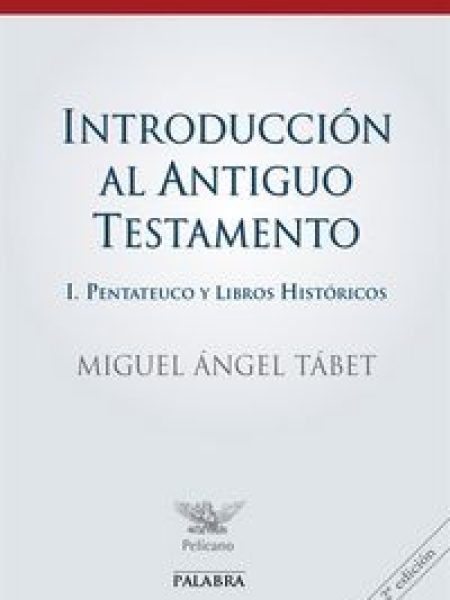 Introduccion Al Antiguo Testamento i-Tabet Balady Miguel Angel