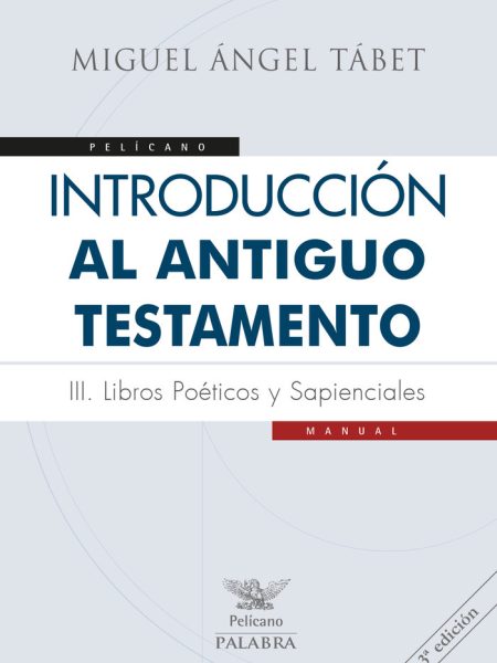 Introduccion Al Antiguo Testamento Iii-Tábet Miguel Ángel
