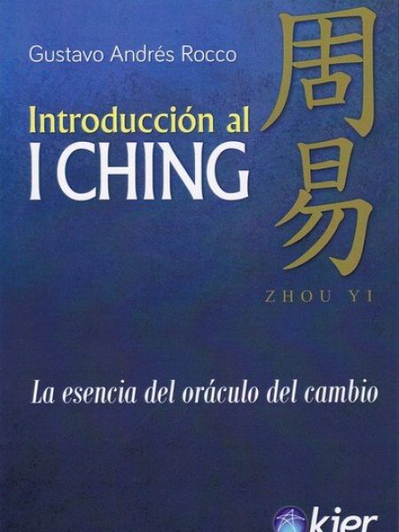 Introduccion Al i Ching-Rocco Gustavo Andrés