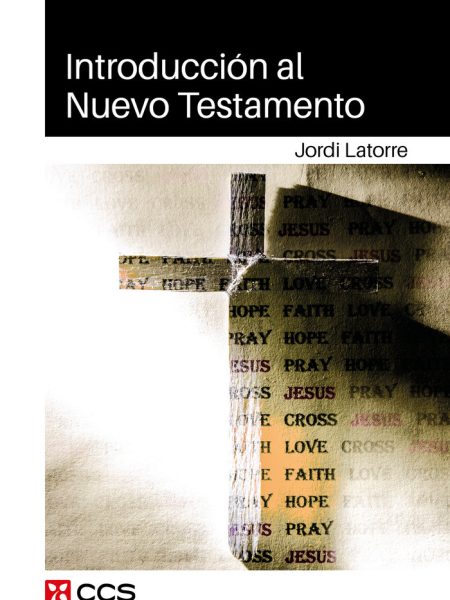 Introduccion Al Nuevo Testamento-Latorre Castillo Jordi