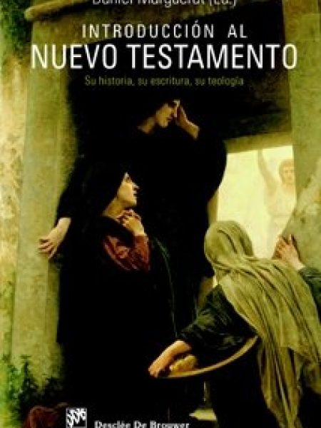 Introduccion Al Nuevo Testamento-Marguerat Daniel