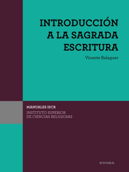 Iscr Introduccion a la Sagrada Escritura-Balaguer Beltrán Vicente