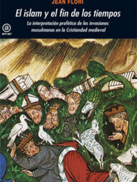 Islam y el Fin de los Tiempos el-Flori Jean