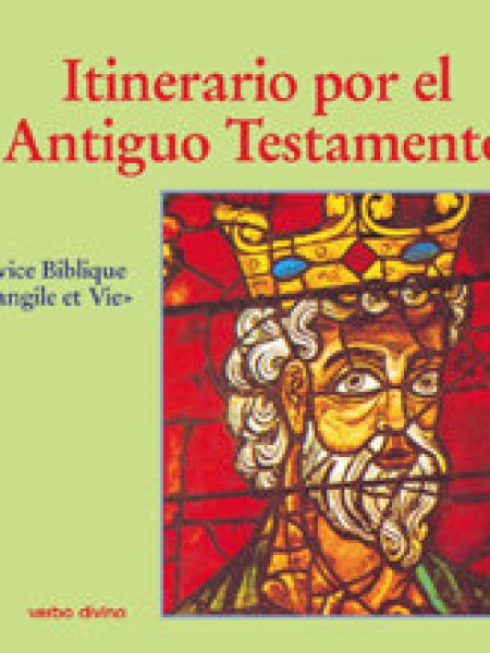 Itinerario por el Antiguo Testamento-Service Biblique Evangile Et Vie