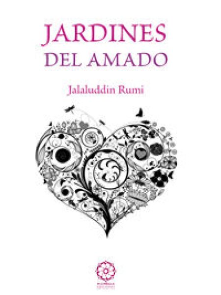 Jardines Del Amado-Rumi Jalaluddin