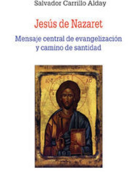 Jesus de Nazaret-Carrillo Alday Salvador