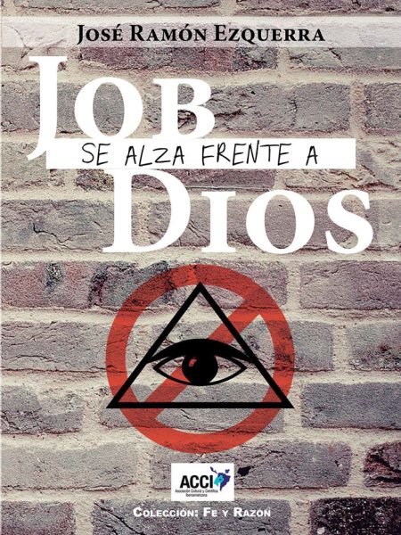 Job Se Alza Frente a Dios-Ezquerra García José Ramón