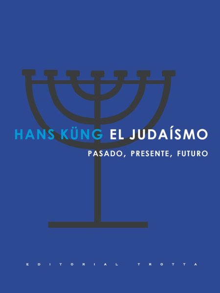 Judaismo el (t) 7ºed-Küng Hans