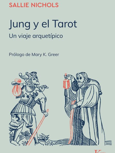 Jung y el Tarot-Nichols Sallie