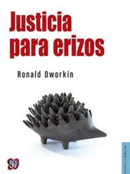 Justicia para Erizos-Dworkin Ronald