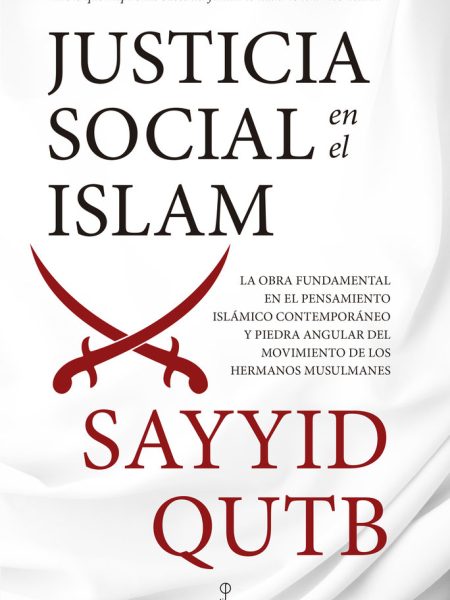 Justicia Social En el Islam Ne-Qutb Sayyid