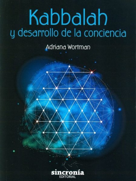 Kabbala y Desarrollo de la Conciencia-Wortman Trugman Adriana Noemí