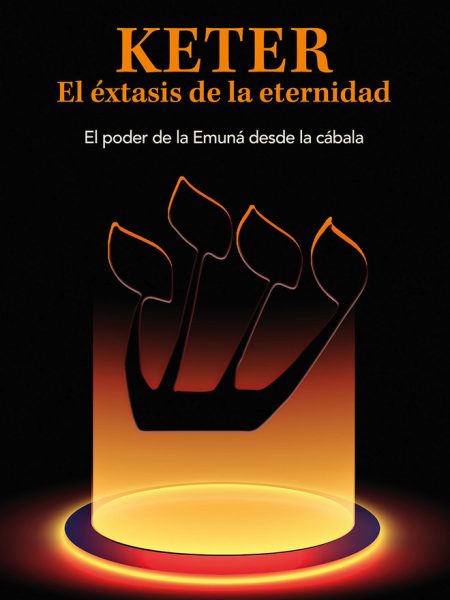 Keter el Extasis de la Eternidad-Saban Mario Javier