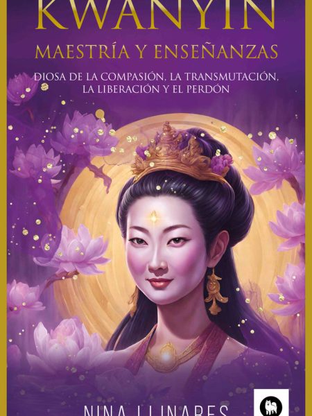 Kwanyin Maestria y Enseñanzas-Llinares Nina