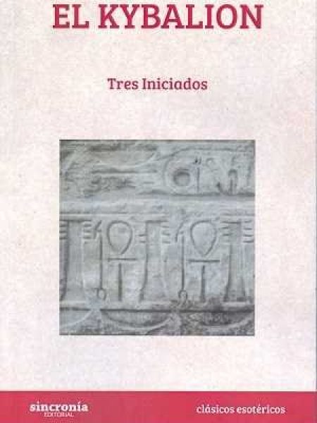 Kybalion el-Tres Iniciados