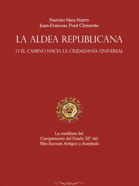 La Aldea Republicana o el Camino Hacia la Ciudadania Univer-Saez-narro Narciso