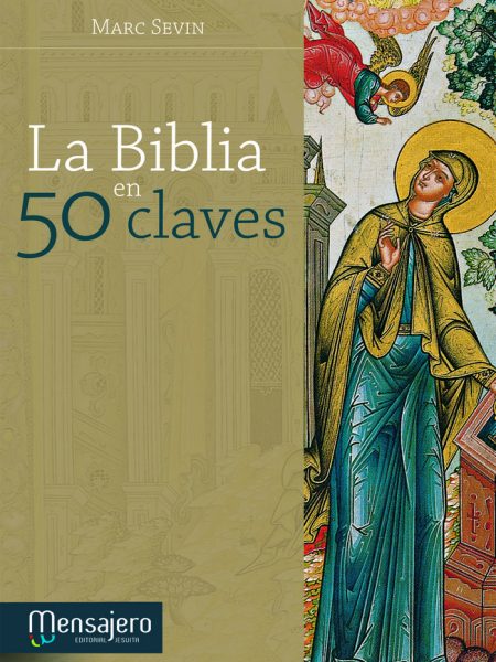 La Biblia En 50 Claves-Sevin Marc