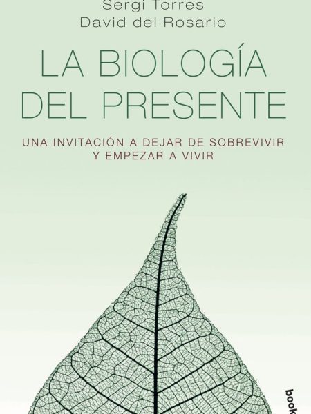 La Biologia Del Presente-Sergi Torres