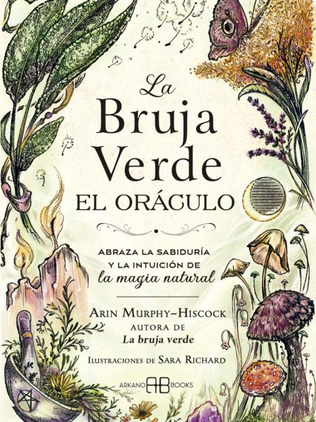 La Bruja Verde el Oraculo-Arin Murphy-hiscock
