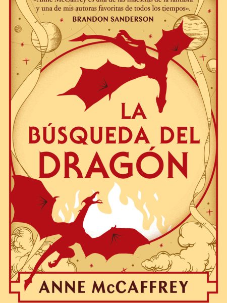 La Busqueda Del Dragon Dragonriders Of Pern 2-Mccaffrey Anne