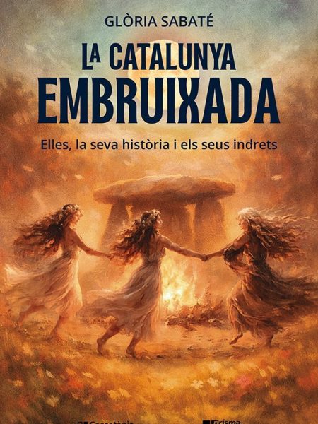 La Catalunya Embruixada-Sabate Marin Gloria