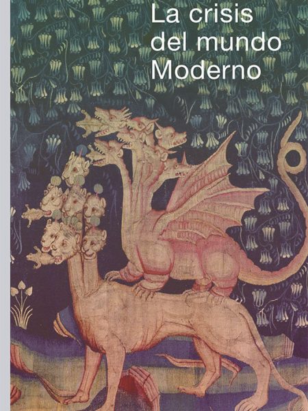 La Crisis Del Mundo Moderno-Guenon Rene