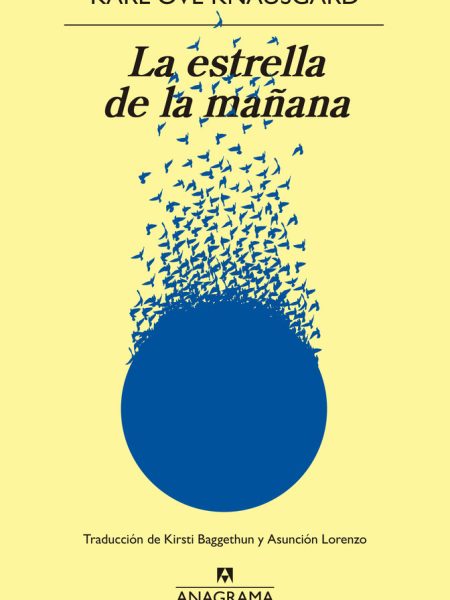 La Estrella de la Mañana-Knausgård Karl Ove