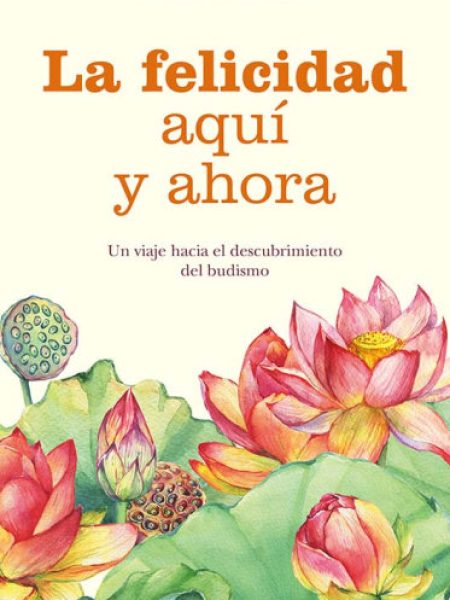 La Felicidad Aqui y Ahora-Cloza Giuseppe