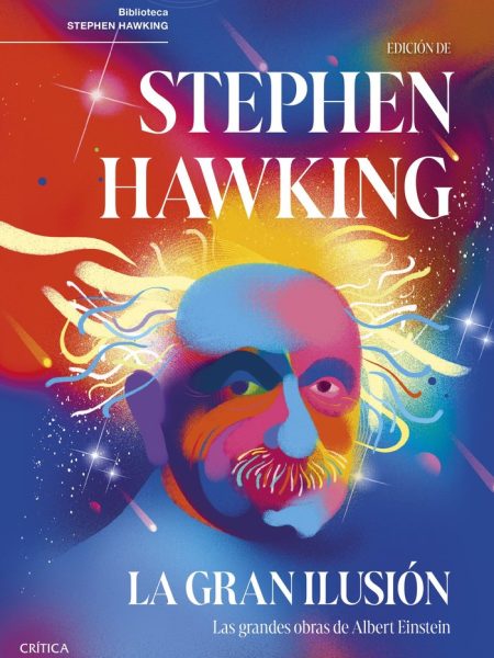 La Gran Ilusion-Stephen Hawking