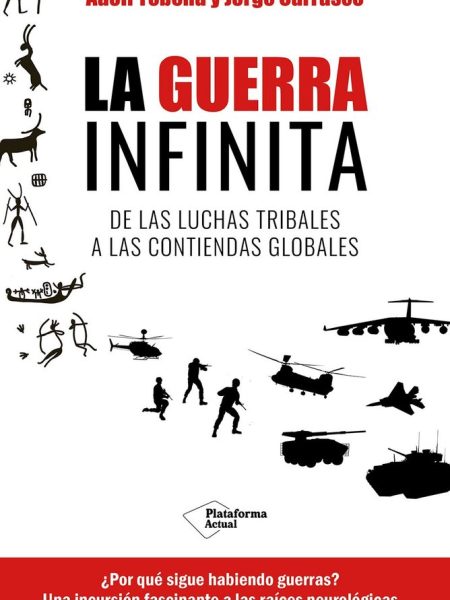La Guerra Infinita-Tobeña Adolf