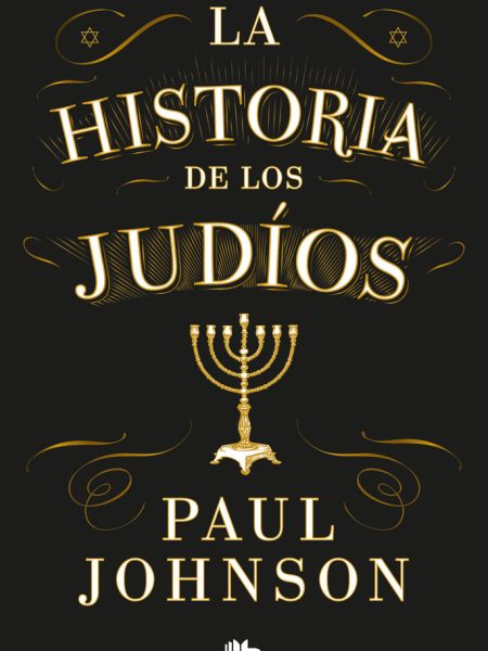 La Historia de los Judios-Paul Johnson