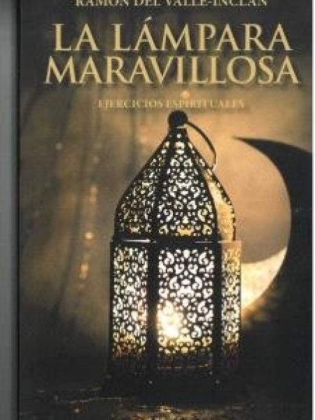 La Lampara Maravillosa-Ramon Del Valle Inclan