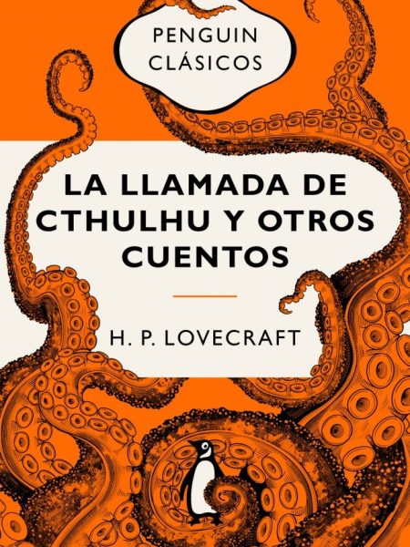 La Llamada de Cthulhu y Otros Relatos-H p Lovecraft