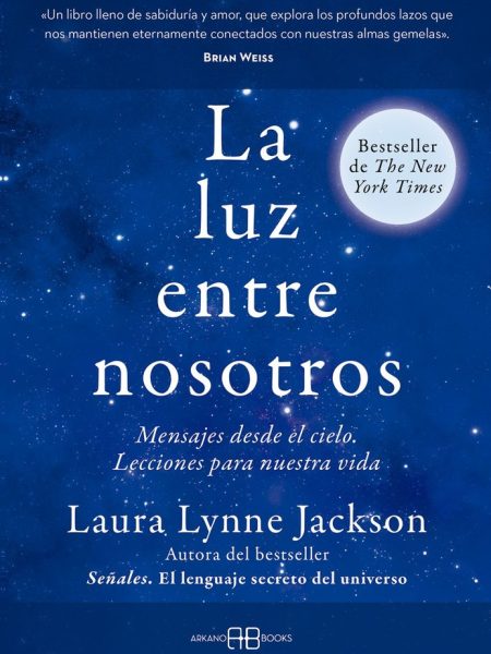 La Luz Entre Nosotros-Lynne Jackson Laura