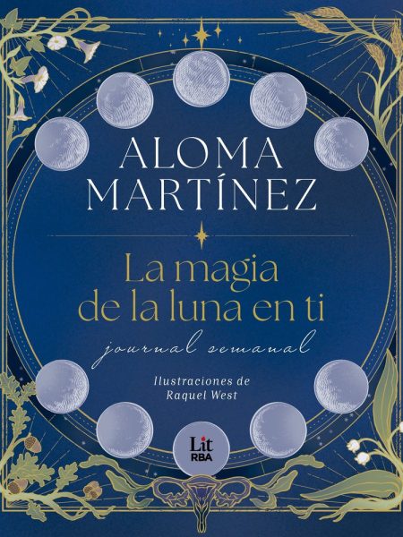 La Magia de la Luna En Ti-Martinez Aloma