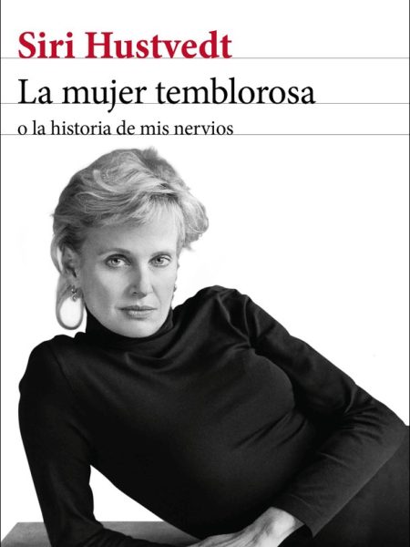 La Mujer Temblorosa-Hustvedt Siri