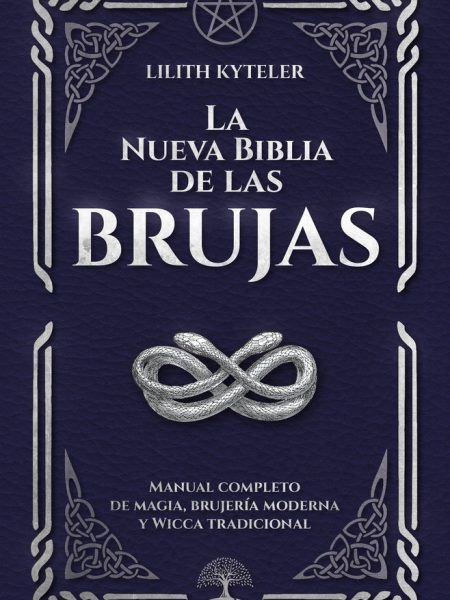 La Nueva Biblia de las Brujas-Kyteler Lilith