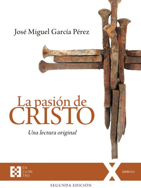 La Pasion de Cristo-Garcia Perez Jose Miguel