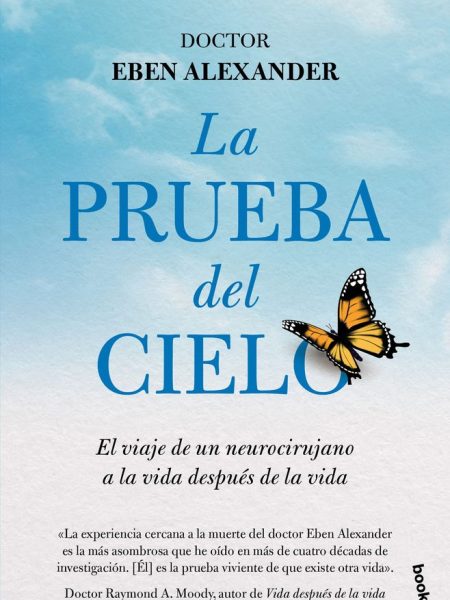 La Prueba Del Cielo-Eben Alexander