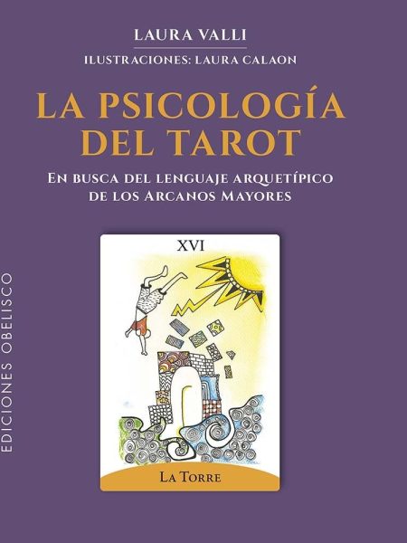 La Psicologia Del Tarot-Valli Laura