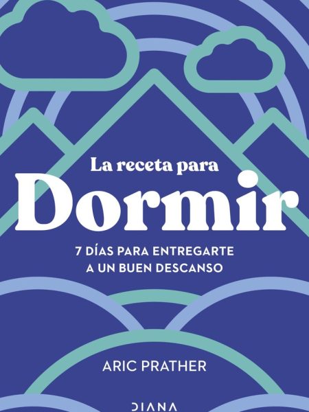 La Receta para Dormir-Aric Prather