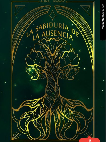 La Sabiduria de la Ausencia-Ivanov Alina