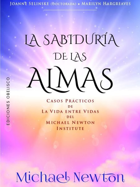 La Sabiduria de las Almas-The Newton Institute