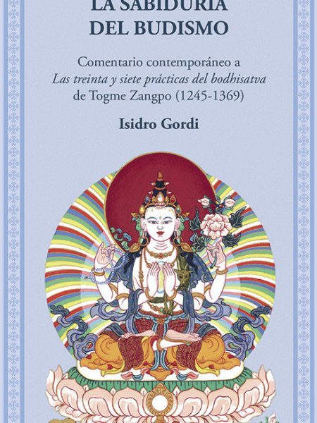 La Sabiduria Del Budismo-Gordi Isidro