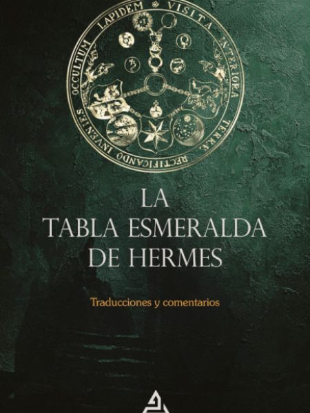 La Tabla Esmeralda de Hermes-Anonimo