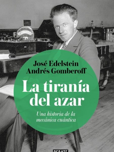La Tirania Del Azar-Andres Gomberoff