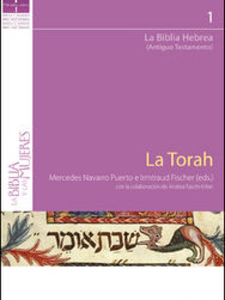 La Torah. la Biblia Hebrea-Fischer Irmtraud