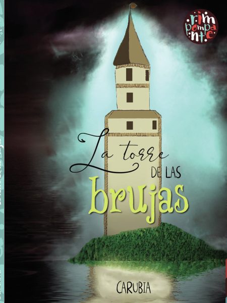 La Torre de las Brujas-. Carubia