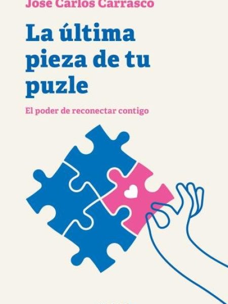 La Ultima Pieza de Tu Puzle-Carrasco Jose Carlos