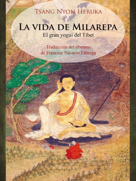 La Vida de Milarepa-